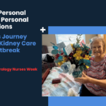 turning-personal-loss-into-personal-connections:-a-nurse’s-journey-through-kidney-care-and-heartbreak 